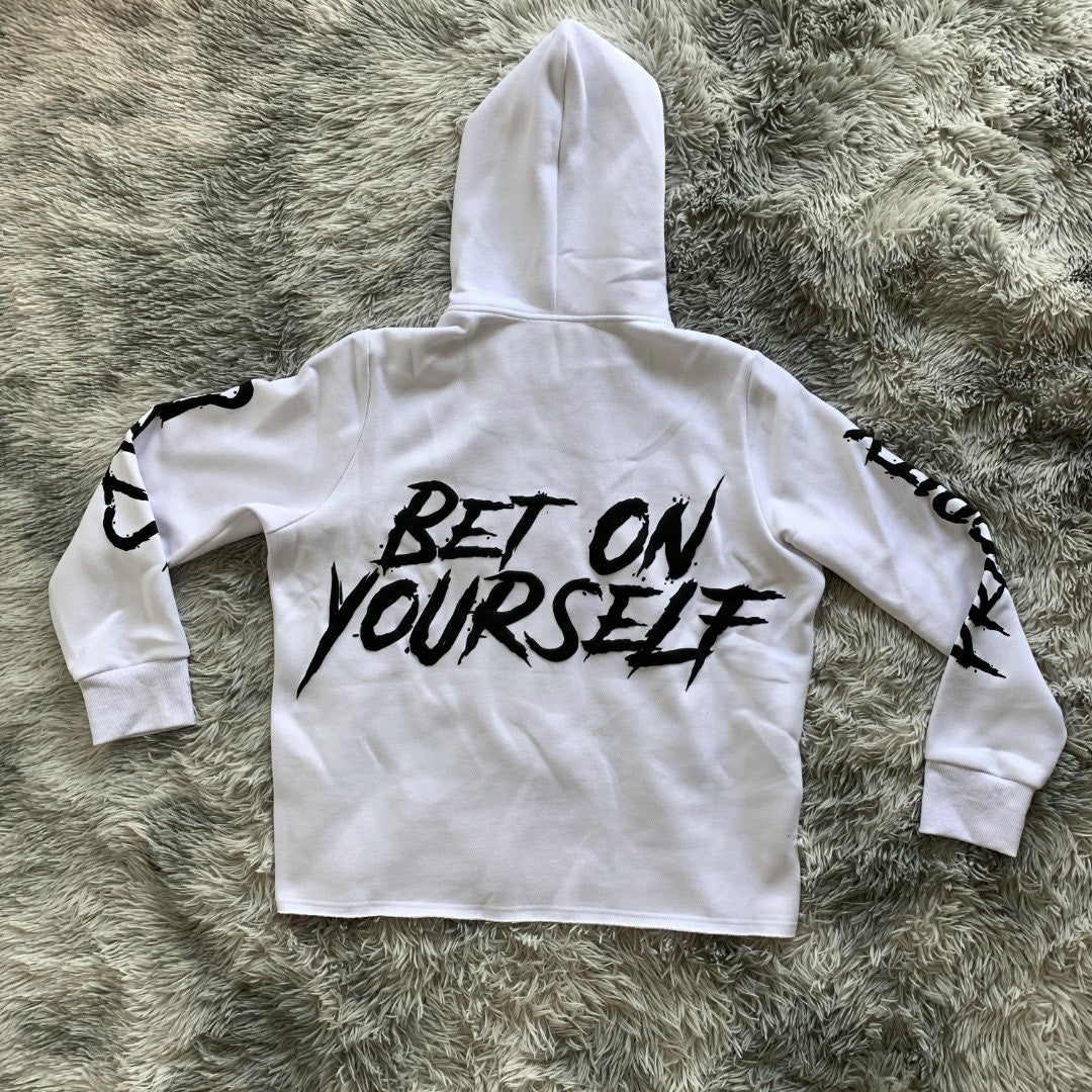 White "Bet on Yourself" Hoodie